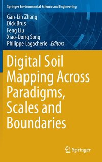 bokomslag Digital Soil Mapping Across Paradigms, Scales and Boundaries