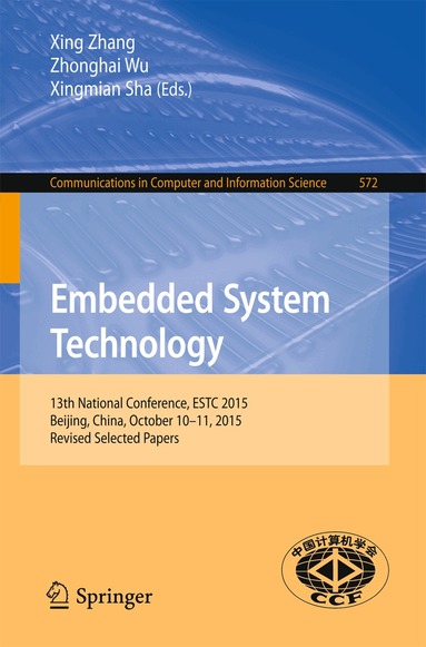 Xing Zhang, Zhonghai Wu, Xingmian Sha - Embedded System Technology, Häftad