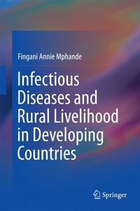 bokomslag Infectious Diseases and Rural Livelihood in Developing Countries