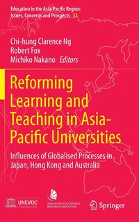 bokomslag Reforming Learning and Teaching in Asia-Pacific Universities
