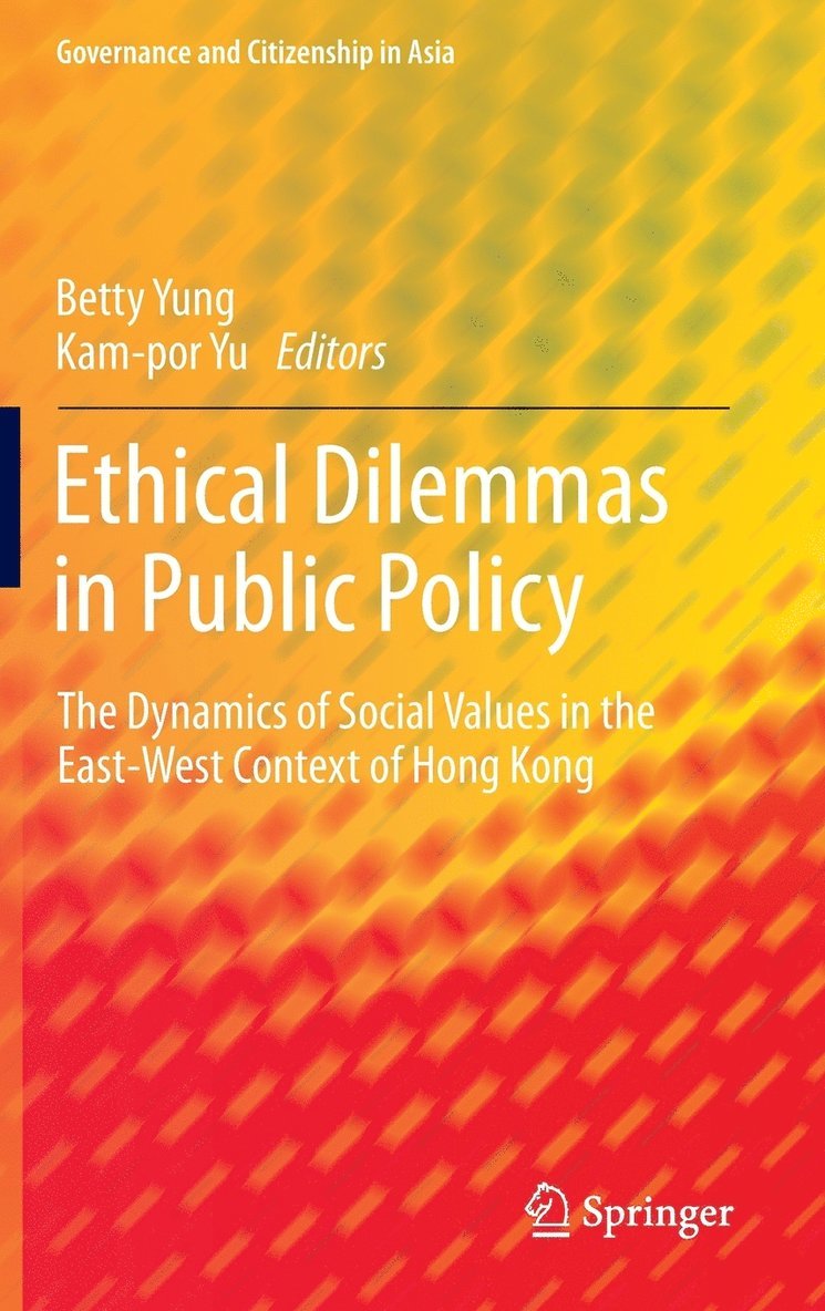 Ethical Dilemmas in Public Policy 1