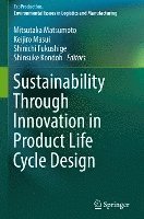 bokomslag Sustainability Through Innovation in Product Life Cycle Design