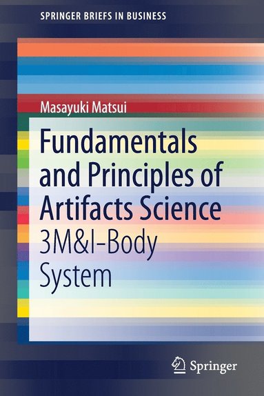 bokomslag Fundamentals and Principles of Artifacts Science