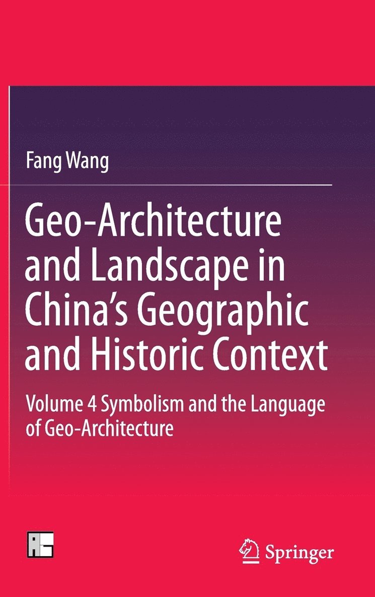 Geo-Architecture and Landscape in Chinas Geographic and Historic Context 1