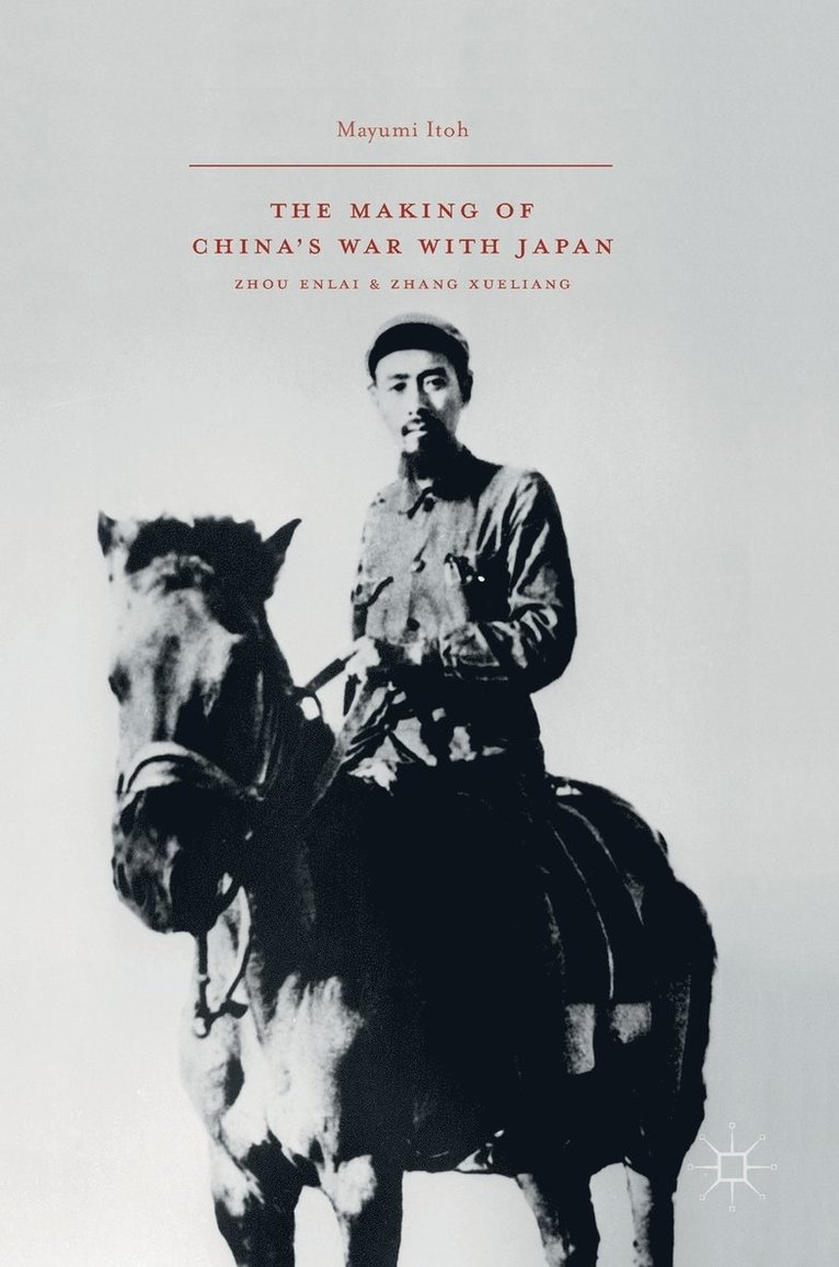 The Making of Chinas War with Japan 1