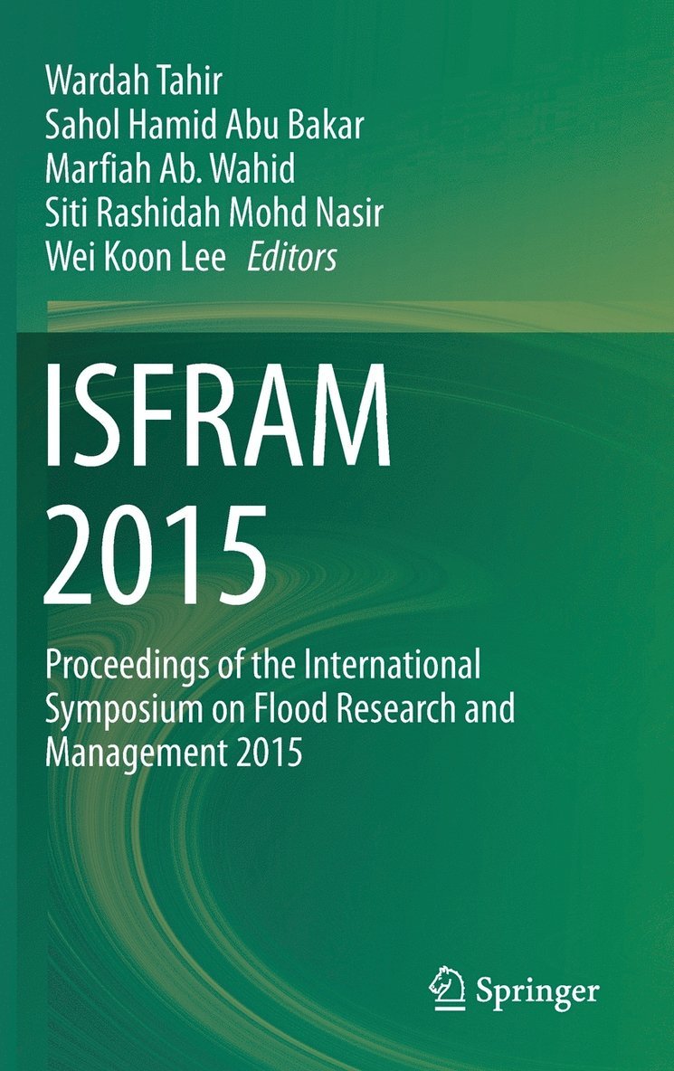 Wardah Tahir, Sahol Hamid Abu Bakar, Marfiah Ab. Wahid, Siti Rashidah Mohd Nasir, Wei Koon Lee - ISFRAM 2015, Inbunden
