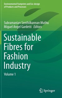 bokomslag Sustainable Fibres for Fashion Industry