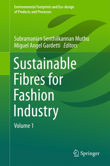 bokomslag Sustainable Fibres for Fashion Industry