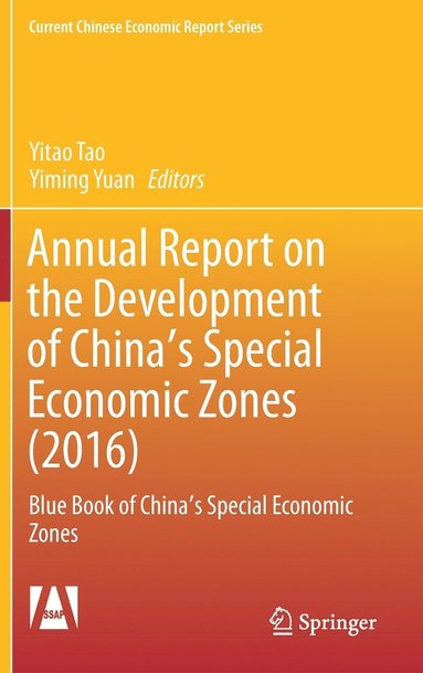 bokomslag Annual Report on the Development of China's Special Economic Zones (2016)