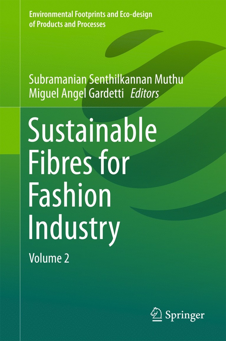 Subramanian Senthilkannan Muthu, Miguel Angel Gardetti - Sustainable Fibres for Fashion Industry, Inbunden