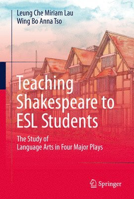 bokomslag Teaching Shakespeare to ESL Students