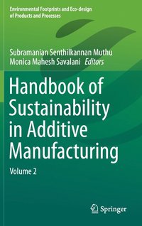 bokomslag Handbook of Sustainability in Additive Manufacturing