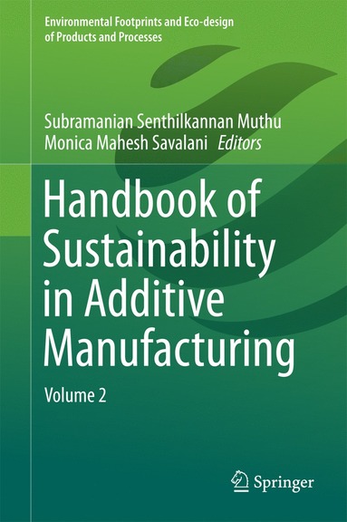 bokomslag Handbook of Sustainability in Additive Manufacturing