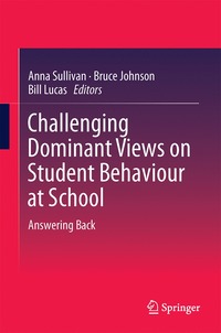 bokomslag Challenging Dominant Views on Student Behaviour at School