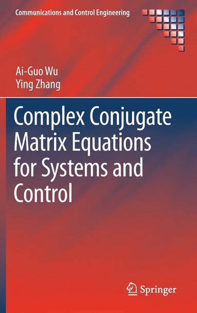 bokomslag Complex Conjugate Matrix Equations for Systems and Control