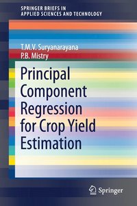 bokomslag Principal Component Regression for Crop Yield Estimation