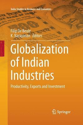Filip De Beule, K. Narayanan, Filip de Beule - Globalization of Indian Industries, Häftad
