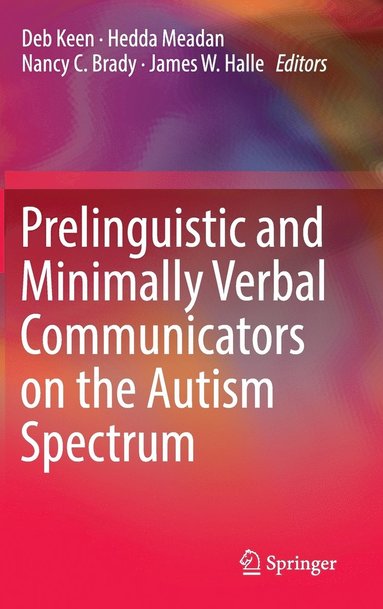 bokomslag Prelinguistic and Minimally Verbal Communicators on the Autism Spectrum