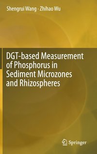 bokomslag DGT-based Measurement of Phosphorus in Sediment Microzones and Rhizospheres