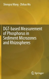 bokomslag DGT-based Measurement of Phosphorus in Sediment Microzones and Rhizospheres