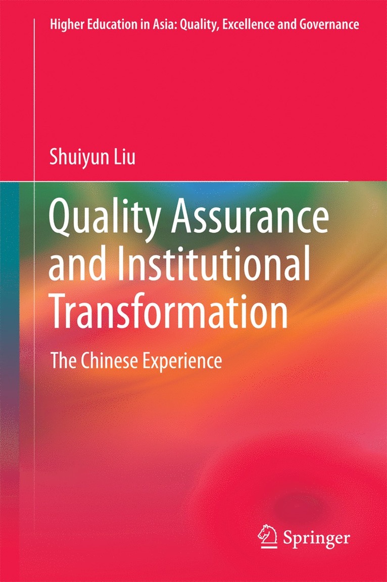 Quality Assurance and Institutional Transformation