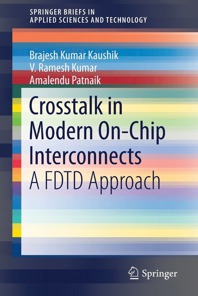 Crosstalk in Modern On-Chip Interconnects 1