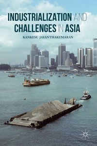 bokomslag Industrialization and Challenges in Asia