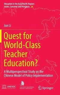 bokomslag Quest for World-Class Teacher Education?