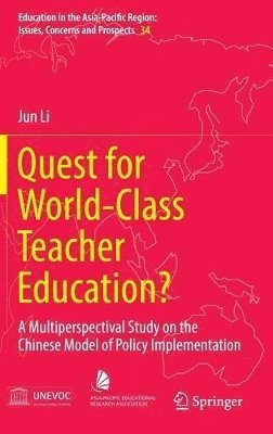 bokomslag Quest for World-Class Teacher Education?