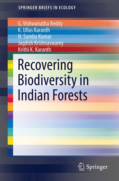 bokomslag Recovering Biodiversity in Indian Forests