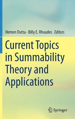 bokomslag Current Topics in Summability Theory and Applications
