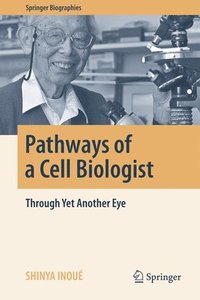 bokomslag Pathways of a Cell Biologist