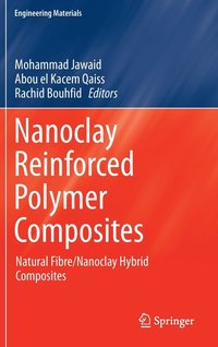 bokomslag Nanoclay Reinforced Polymer Composites