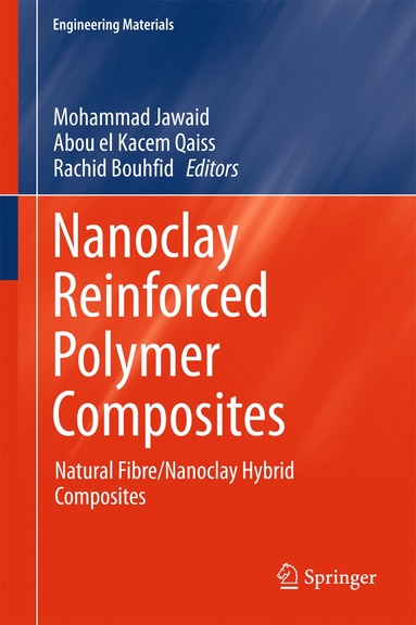 bokomslag Nanoclay Reinforced Polymer Composites