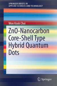 bokomslag ZnO-Nanocarbon Core-Shell Type Hybrid Quantum Dots