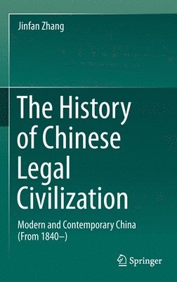The History of Chinese Legal Civilization 1