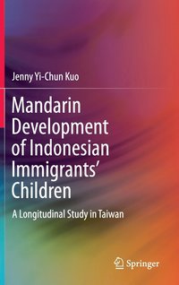 bokomslag Mandarin Development of Indonesian Immigrants' Children