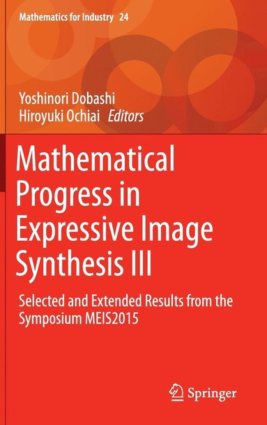 bokomslag Mathematical Progress in Expressive Image Synthesis III