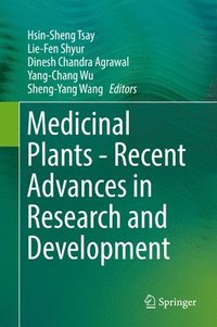 bokomslag Medicinal Plants - Recent Advances in Research and Development