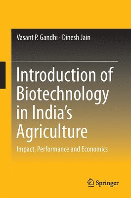 bokomslag Introduction of Biotechnology in India's Agriculture