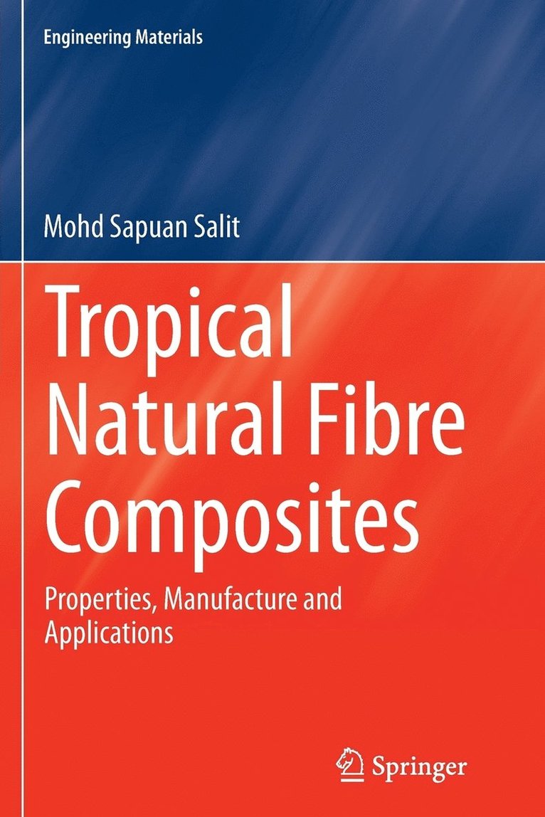 Tropical Natural Fibre Composites 1