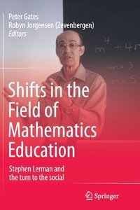 bokomslag Shifts in the Field of Mathematics Education