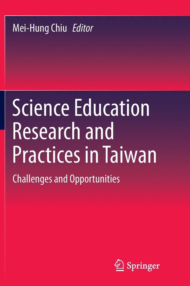 Science Education Research and Practices in Taiwan 1