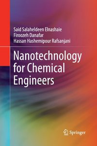bokomslag Nanotechnology for Chemical Engineers