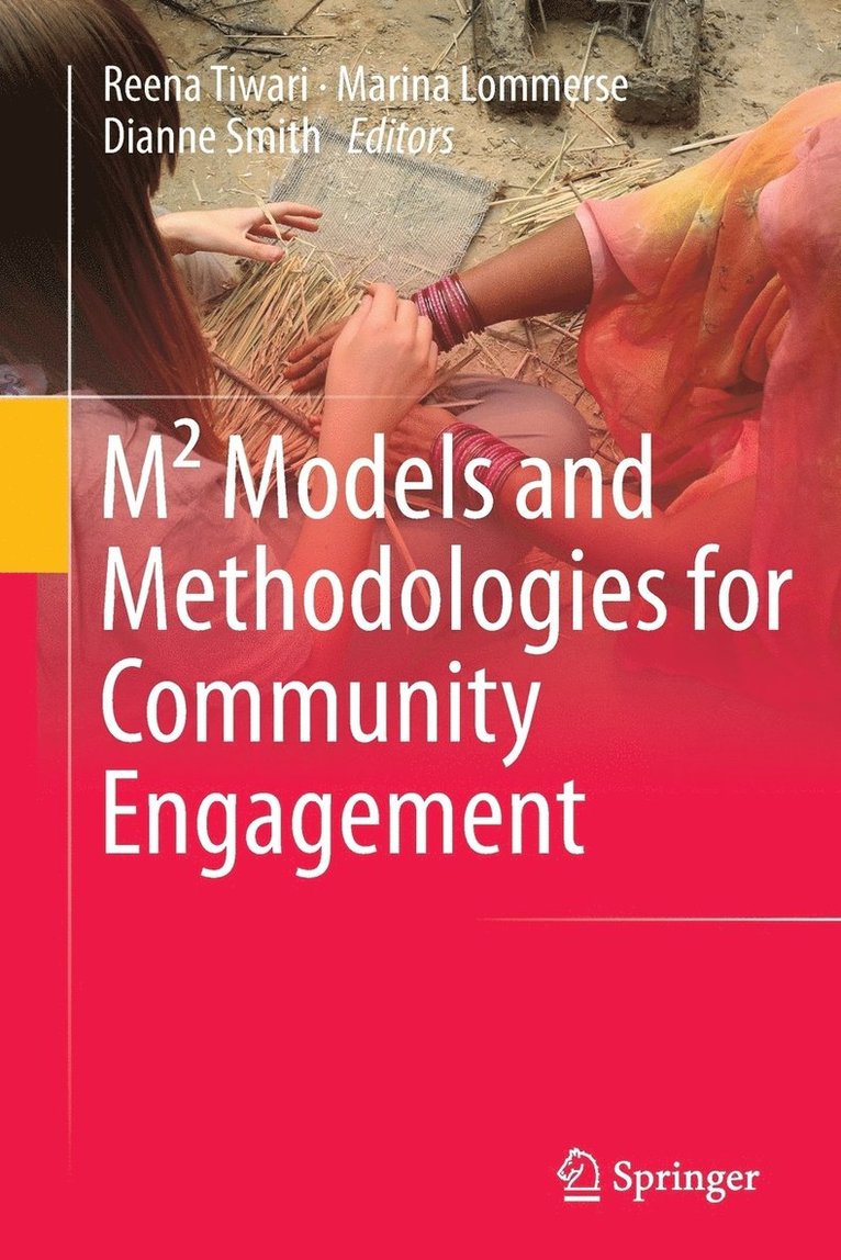 Reena Tiwari, Marina Lommerse, Dianne Smith - M² Models and Methodologies for Community Engagement, Häftad