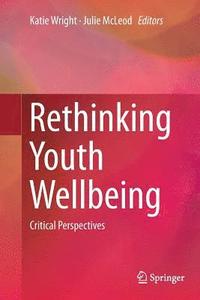 bokomslag Rethinking Youth Wellbeing