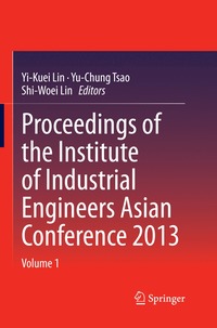 bokomslag Proceedings of the Institute of Industrial Engineers Asian Conference 2013