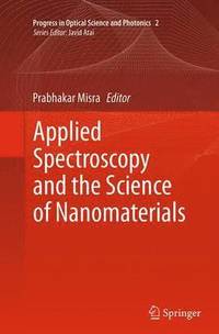 bokomslag Applied Spectroscopy and the Science of Nanomaterials