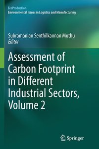 bokomslag Assessment of Carbon Footprint in Different Industrial Sectors, Volume 2