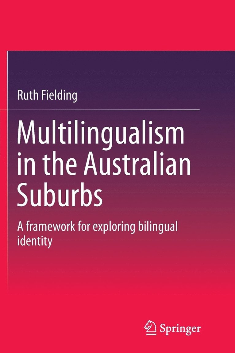 Ruth Fielding - Multilingualism in the Australian Suburbs, Häftad
